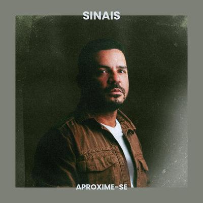 Sinais (Evidence) By Aproxime-Se's cover