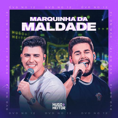 Marquinha da Maldade (Ao Vivo)'s cover