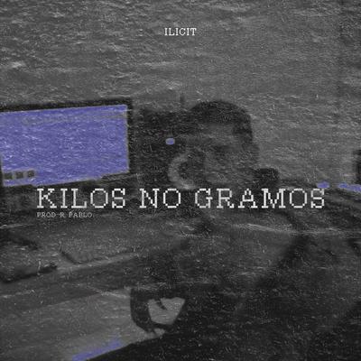 Kilos no Gramos's cover