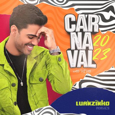 A Culpa Vai Te Pegar By Luanzinho Moraes's cover