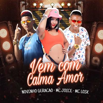 Vem Com Calma Amor's cover