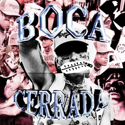 BOCA CERRADA By Zoop One's cover