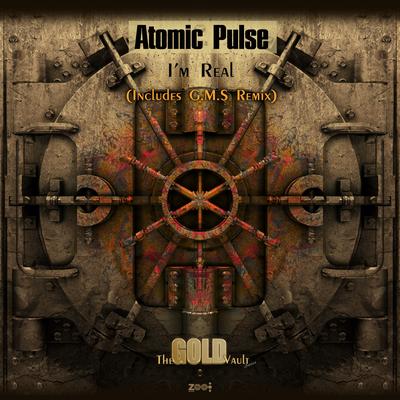 I'm Real By Atomic Pulse, G.M.S's cover