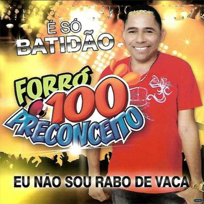 Música do Brasil By Forró 100 Preconceito's cover