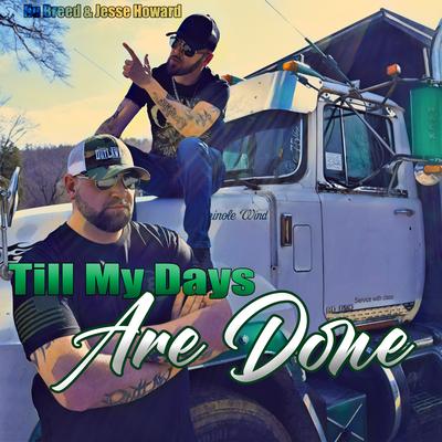 Till My Days Are Done's cover