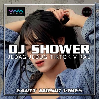 Dj Shower Jedag Jedug's cover