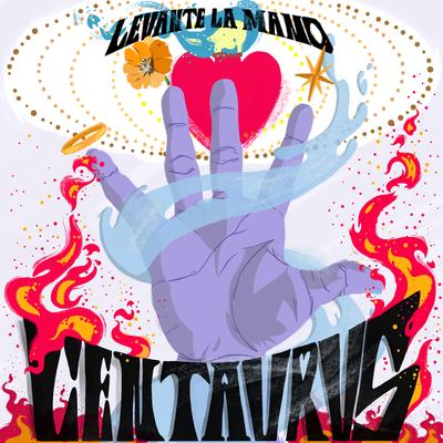 Levante la Mano By Centavrvs's cover