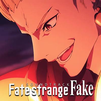 Fate/strange Fake -Whispers of Dawn- Soundtrack | Main Theme (Epic Version)'s cover