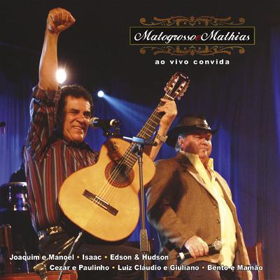 24 horas de amor (Ao vivo) By Matogrosso & Mathias, Edson & Hudson's cover