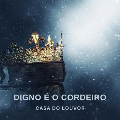 Casa do Louvor's cover