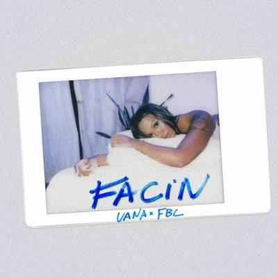 Facin By UANA, FBC's cover