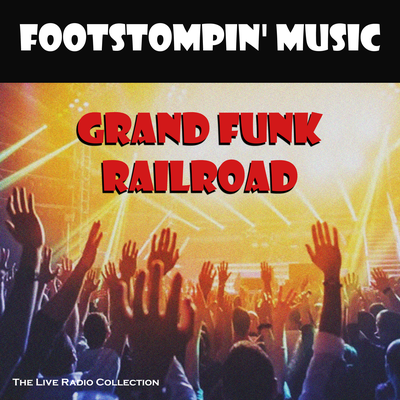 Footstompin' Music (Live)'s cover