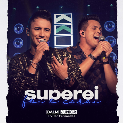 Superei Foi o Carai By Dalmi Junior, Vitor Fernandes's cover
