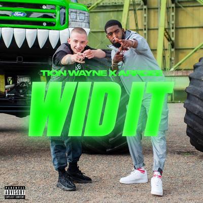 Wid It By Tion Wayne, ArrDee's cover