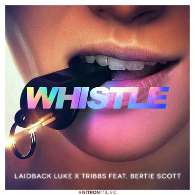 Whistle (feat. Bertie Scott)'s cover