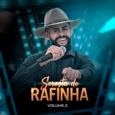 Seresta do Rafinha Volume 3's cover