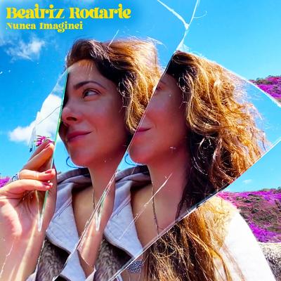 Nunca Imaginei By Beatriz Rodarte's cover