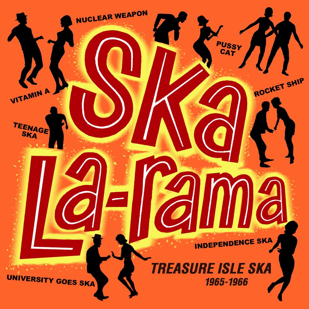 Ska La-Rama: Treasure Isle Ska 1965 to 1966 Official Tiktok Music