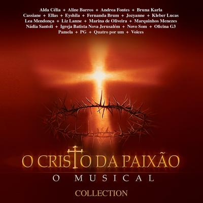 O Cristo da Paixão - Collection (Ao Vivo)'s cover