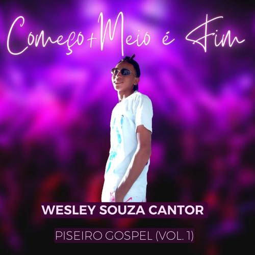 Wesley Souza Cantor Official Tiktok Music - List of songs and