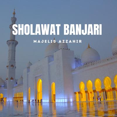 Sholawat Banjari By Majelis Cinta, Az-Zahir's cover