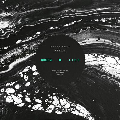 LIES (VIP Mix) By Steve Aoki, KREAM's cover