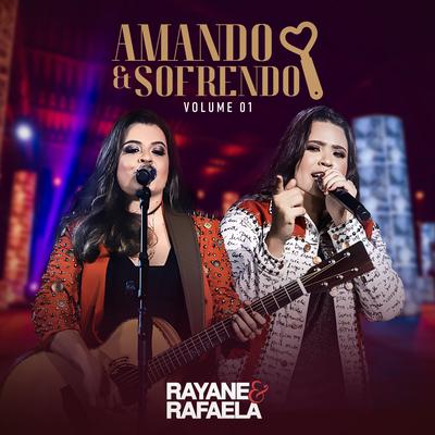 Enquanto Você Chora (Ao Vivo) By Rayane & Rafaela's cover