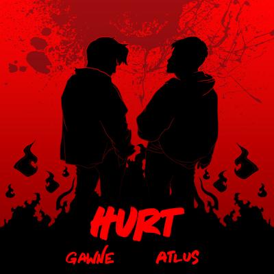Hurt By GAWNE, Atlus's cover