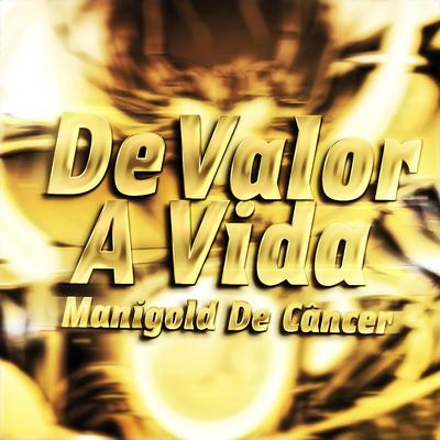 Rap do Manigold de Cancer: De Valor a Vida By LexClash's cover