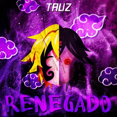 Renegado By Tauz's cover