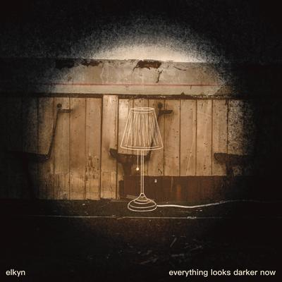 everything looks darker now's cover