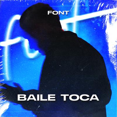 Baile Toca By Font, Fepache's cover