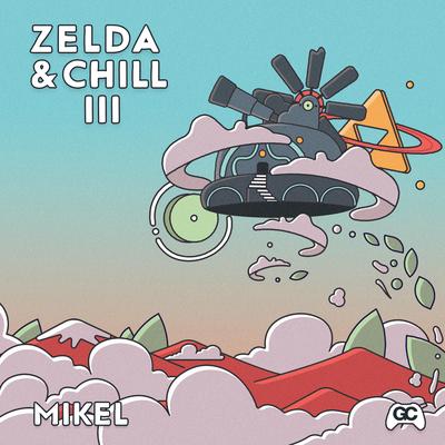 Zelda & Chill III's cover