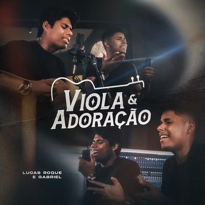 Nenhuma Condenação Há By Lucas Roque e Gabriel's cover