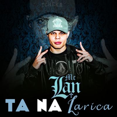 Ta na laríca By MC Lan's cover