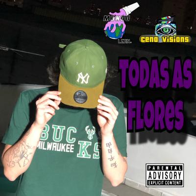 Todas as Flores By Victor Lean, ToNaCena's cover