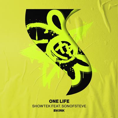 One Life By Showtek, Sonofsteve's cover