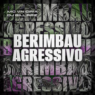 Berimbau Agressivo's cover