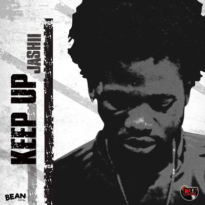 Keep Up By Jahshii's cover