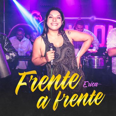 Frente a Frente By Érica's cover