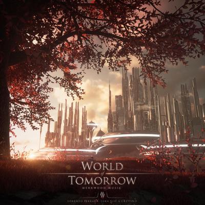 World of Tomorrow By Merkwood Music, Crzysnd's cover