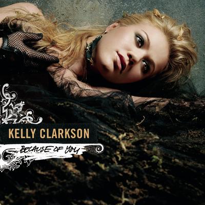 Because Of You (Napster Live) By Kelly Clarkson's cover