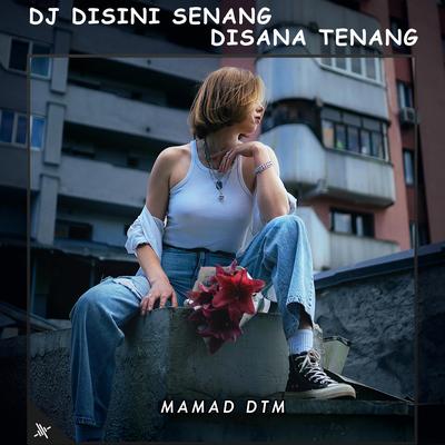 DJ Disini Senang Disana Tenang's cover
