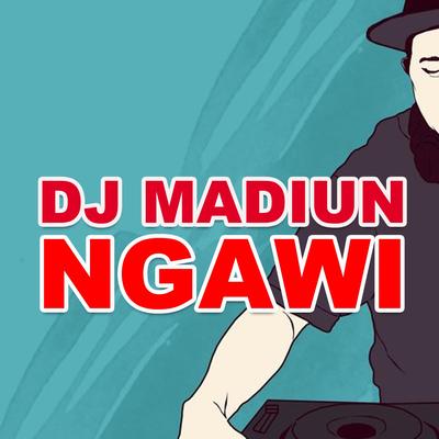 Dj Madiun Ngawi By bang joko eskade's cover