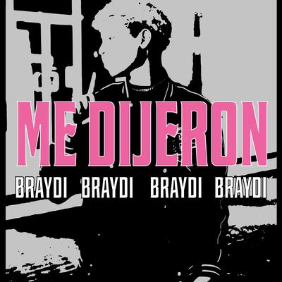 Me Dijeron's cover