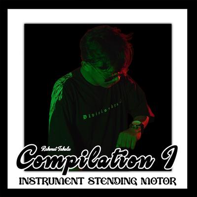 Instrument Stending Motor Compilation 1's cover