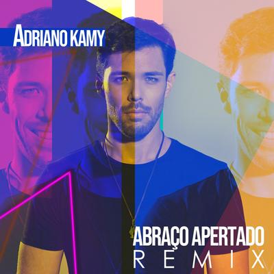 Abraço Apertado (Remix)'s cover
