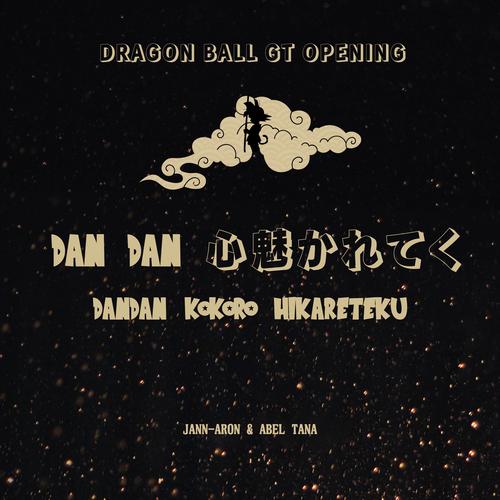 Dan Dan Kokoro Hikareteku- Dragon Ball GT - Dragon Ball