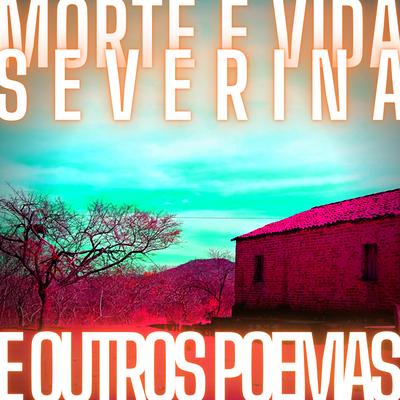 Morte e Vida Severina By Releituras's cover