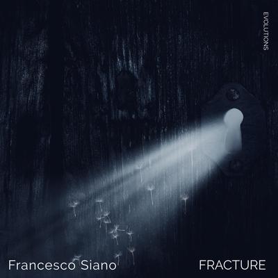 Fracture By Francesco Siano's cover